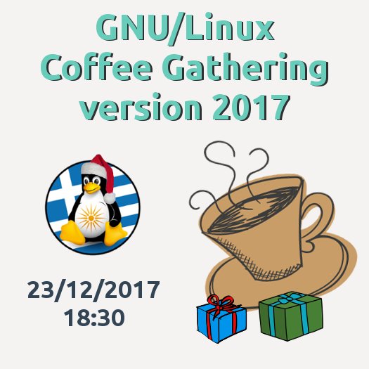 GNU/Linux Coffee Gathering version 2017